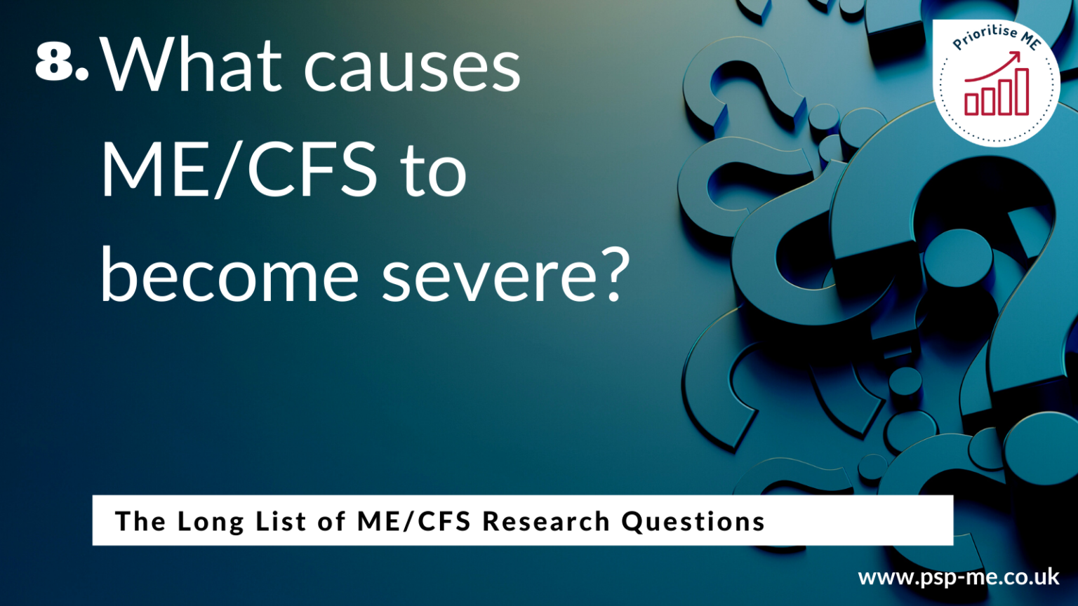 The Long List of ME_CFS Research Questions (8)